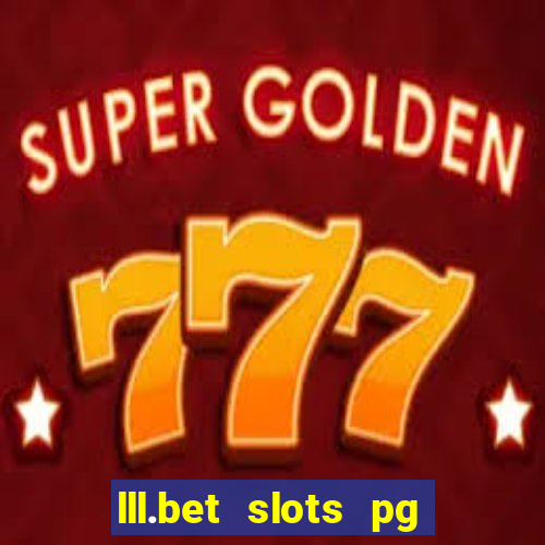 lll.bet slots pg online games